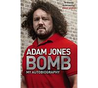 Bomb: My Autobiography