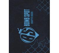 Bomb Spot Graffiti Book: Graffiti Sketch Book for Everyone
