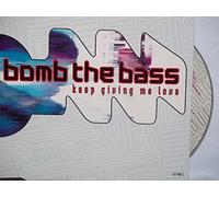 Bomb The Bass - Keep giving me love (incl. 3 versions, 1992)