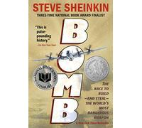 Bomb: The Race to Build-and Steal-the World's Most Dangerous Weapon