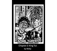 Bomb Threat: Chapter 2
