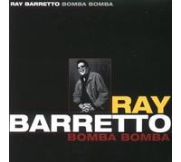 Bomba Bomba by Barretto, Ray (2002-01-01)