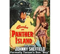 Bomba on Panther Island - Starring Johnny Sheffield, Formally Tarzan's Son "Boy"