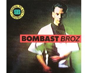 Bombast Bros - Listen To My Music [12", DE, Metronome 877 461-1]