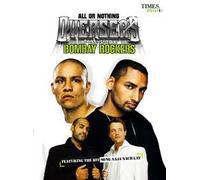 Bombay Rockers - All or Nothing Overseas Featuring Bombay Rockers