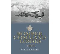 Bomber Command Losses 1943: 4 (RAF Bomber Command Losses of the Second World War)