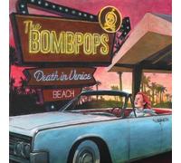 The Bombpops Death in Venice Beach (CD) Album (US IMPORT)