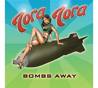 Bombs Away by Tora Tora
