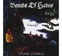 Bombs Of Hades - Atomic Temples