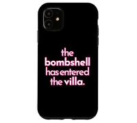 BOMBSHELL HAS ENTERED THE VILLA funny got a text chat meme Case for iPhone 11