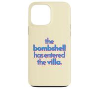 BOMBSHELL HAS ENTERED THE VILLA funny got a text chat meme Case for iPhone 13 Pro Max