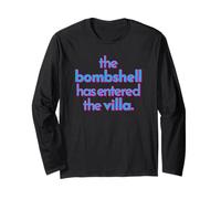 BOMBSHELL HAS ENTERED THE VILLA funny got a text chat meme Long Sleeve T-Shirt