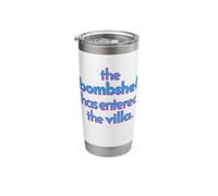 Bombshell HAS Entered The Villa Funny got a Text Chat Meme Stainless Steel Insulated Tumbler