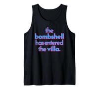 BOMBSHELL HAS ENTERED THE VILLA funny got a text chat meme Tank Top