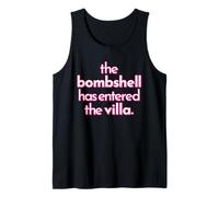 BOMBSHELL HAS ENTERED THE VILLA funny got a text chat meme Tank Top