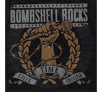 BOMBSHELL ROCKS - This Time Around [7" VINYL]