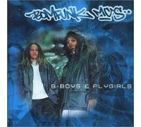 Bomfunk Mcs - B Boys and Fly Girls