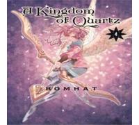 Bomhat Kingdom of Quartz 4 Paperback Book Bomhat Multicolor