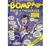 Bomp Book - Bomp! 2 - Born in the Garage