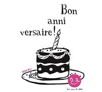 Bon anniversaire: Bon pour les bébés