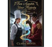 Bon Appétit, Your Majesty Series Guide: Un guide complet sur les coulisses, la production dramatique et les prochaines étapes