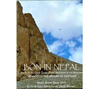 BON IN NEPAL, by Nagru Geshe (Author) , Gelek Jinpa (Author) , Carol Ermakova (Editor) , Dmitry Ermakov (Editor)