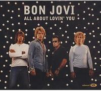 Bon Jovi - All About Lovin' You
