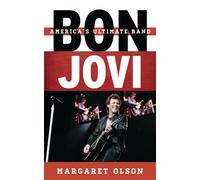 Bon Jovi : America's Ultimate Band