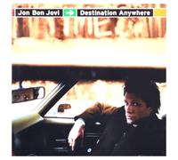 Bon Jovi Jon - Destination Anywhere: Special Edition