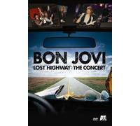 Bon Jovi - Lost Highway: The Concert [DVD] [2007] [NTSC]