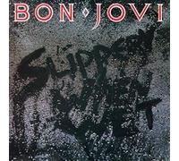 Bon Jovi - Slippery When Wet