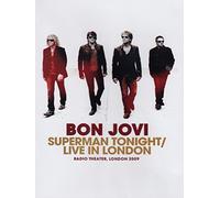 BON JOVI - Superman Tonight - Live In London