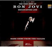 Bon Jovi - The Very Best Of Bon Jovi Broadcasting Live - Rare Gems from the Vaults
