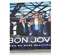 Bon Jovi: When We Were Beautiful