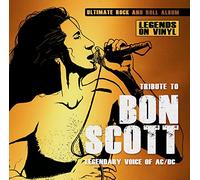 Bon Scott - Tribute To Bon Scott Legendary Voice Of Ac/Cd [VINYL]