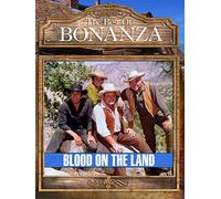 Bonanza - Blood On The Land