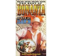 Bonanza - The Best of Bonanza - Death at Dawn [VHS]