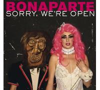Bonaparte - Bonaparte: Sorry,We're Open