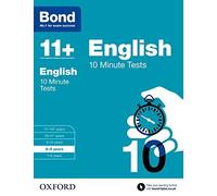 Bond 11+: English 10 Minute Tests: 8-9 years by Sarah Lindsay (2015-03-05)
