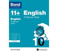 Bond 11+ English 10 Minute Tests for Age 7-8 | For the 11+ GL Assessment, 7+, and other school entrance exams