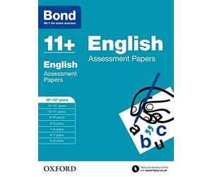 Bond 11+: English: Assessment Papers: 12-13 Years by Wendy Wren (2015-03-05)
