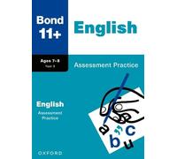 Bond 11+ English Assessment Practice Age 7-8 (Bond: Assessment Papers)