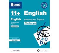 Bond 11+ English Challenge Assessment Papers 9-10 Years - Oxford University Press