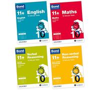Bond 11+: English, Maths, Non-verbal Reasoning, Verbal Reasoning: 10 Minute Tests: 10-11 years Bundle