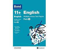Bond 11+: English Multiple-choice Test Papers: Pack 1 by Sarah Lindsay (2015-03-05)