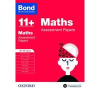 Bond 11+: Maths: Assessment Papers: 12- 13 Years by David Clemson (2015-03-05)