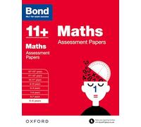 Bond 11+: Maths Assessment Papers: 5-6 years