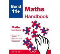 Bond 11+ Maths Handbook | The Ultimate Guide to the 11+ Maths exam (for GL Assessment & other 11 plus exams)
