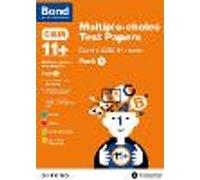 Bond 11+ Multiple-choice Test Papers for the CEM 11+ Tests Pack 1: Ready for the 2026 Cambridge Select Insight exam