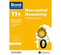 Bond 11+: Non Verbal Reasoning: 10 Minute Tests: 7-8 Years by Alison Primrose (2015-03-05)